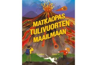 9789524040532_Matkaopas_tulivuorten_maailmaan_jpg