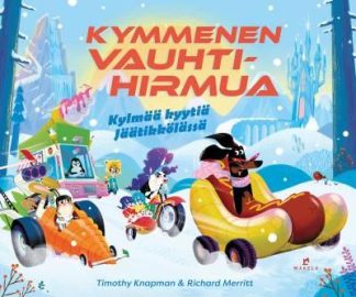 9789524043182_Kymmenen_vauhtihirmua_Kylmaa_kyytia_Jaatikkolassa_jpg_size_max400_cl_888029_ch_c429542f2f9a8df2f008558fb1d87096