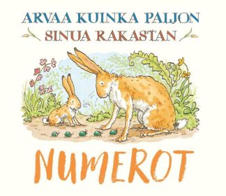 9789524043946_Arvaa_kuinka_paljon_sinua_rakastan_Numerot_jpg_size_max800_cl_888029_ch_0e5e848d2705053ed972c9d929112cee