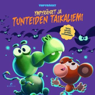 9789524044103_Ympyraiset_ja_tunteiden_taikaliemi_jpg_size_max800_cl_888029_ch_c2d8cc1f315577a34359b58d58f66641