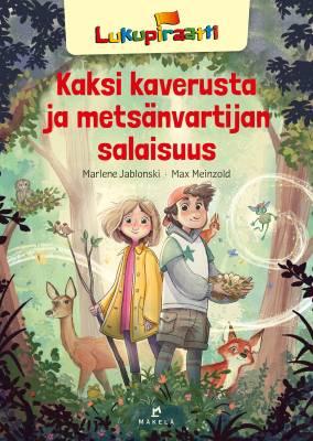 9789524044233_Kaksi_kaverusta_ja_metsanvartijan_salaisuus_jpg_size_max400_cl_888029_ch_5246098650c0fc816d7996ae8bd10205