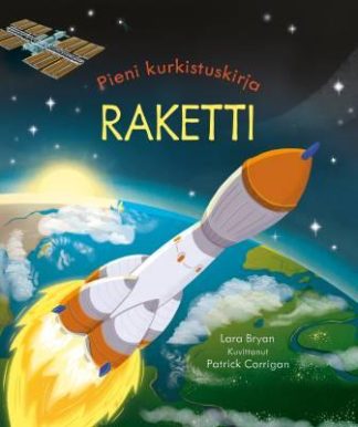 9789524132923_Pieni_kurkistuskirja_Raketti_jpg_size_max400_cl_888029_ch_8fc0f6a818ae84e7df79b10fa900270c