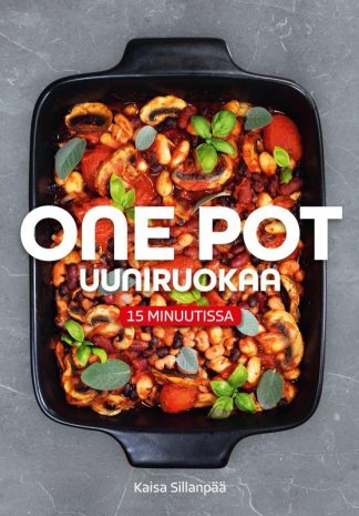 One_pot_uuniruokaa_15_minuutissa