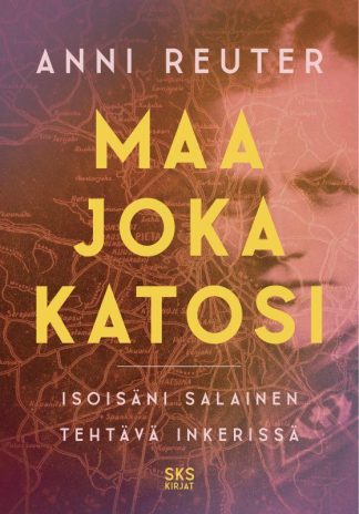 9789524271226_Maa_joka_katosi_jpg_size_max800_cl_888029_ch_f3c3aecde3cb7acc86d7de7bb3cb7e53