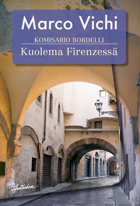 9789527063880_Komisario_Bordelli_Kuolema_Firenzessa_jpg
