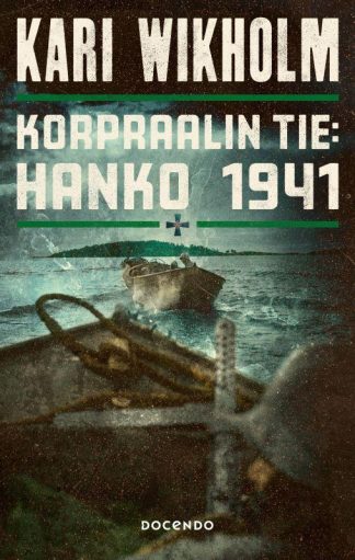 9789528508144_Korpraalin_tie_Hanko_1941_jpg_size_max800_cl_888029_ch_9ea83dc464829cb22d9a0df6d8a2e6b8