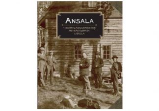 9789529441150_Ansala_Suomalaisuusmiesten_metsastysmaja_Lopella_jpg