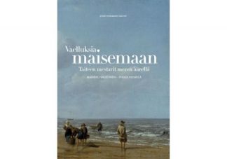 9789529745524_Vaelluksia_maisemaan_Taiteen_mestarit_meren_aarella_jpg